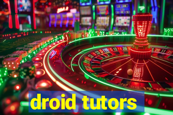 droid tutors